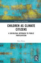 Law, Justice and Ecology- Children as Climate Citizens