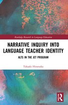 Routledge Research in Language Education- Narrative Inquiry into Language Teacher Identity