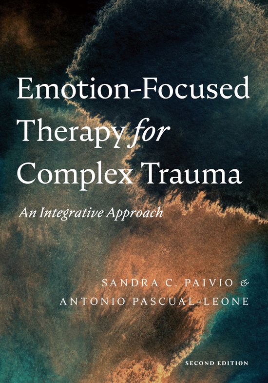 Emotion-Focused Therapy for Complex Trauma - cover