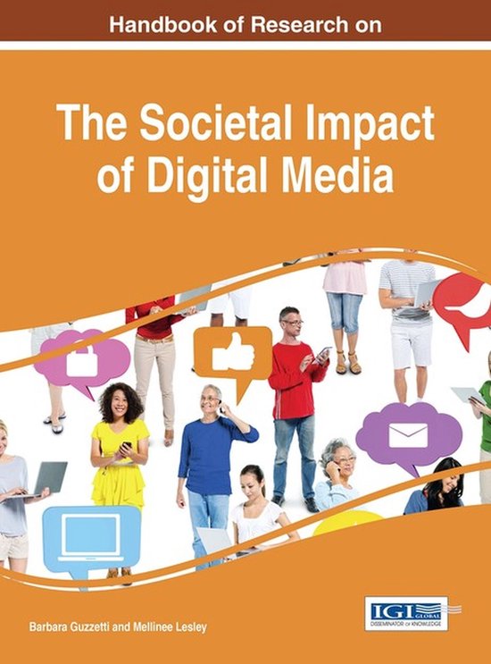 Handbook of Research on the Societal Impact of Digital Media - cover
