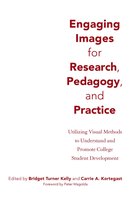 Engaging Images for Research, Pedagogy, and Practice