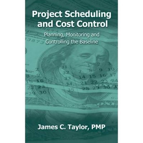 Project Scheduling and Cost Control