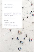 Hart Studies in Information Law and Regulation- Constitutionalising Social Media