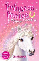 Princess Ponies 1 A Magical Friend