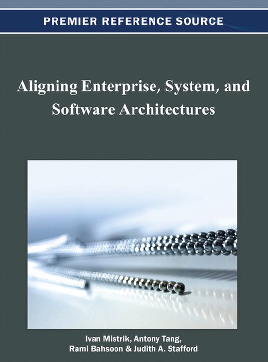 Aligning Enterprise, System, and Software Architectures - cover