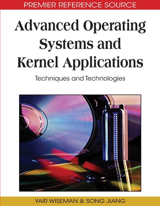 Advanced Operating Systems and Kernel Applications - cover