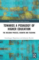 Routledge Research in Higher Education- Towards a Pedagogy of Higher Education