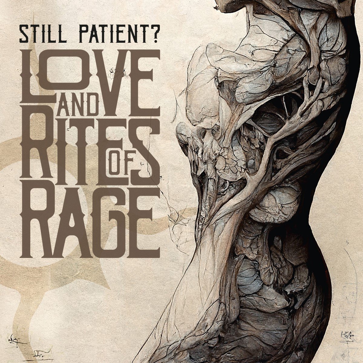 Still Patient? - Love And Rites Of Rage (CD) (Limited Edition)