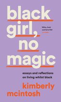 black girl, no magic