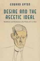 Studies in Religion and Culture- Desire and the Ascetic Ideal