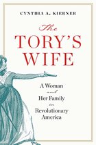 The Revolutionary Age-The Tory’s Wife