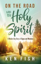 On the Road With the Holy Spirit