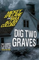 Mike Hammer- Mike Hammer - Dig Two Graves