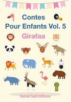 Contes pour Enfants 5 - Contes pour Enfants Vol. 5
