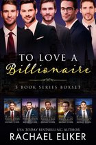 To Love a Billionaire - To Love a Billionaire 5-Book Series Collection