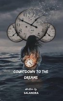 Countdown To the Dreams