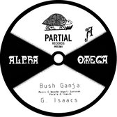 Alpha & Omega Feat Gregory Isaacs - Bush Ganja (7" Vinyl Single)