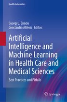 Health Informatics- Artificial Intelligence and Machine Learning in Health Care and Medical Sciences