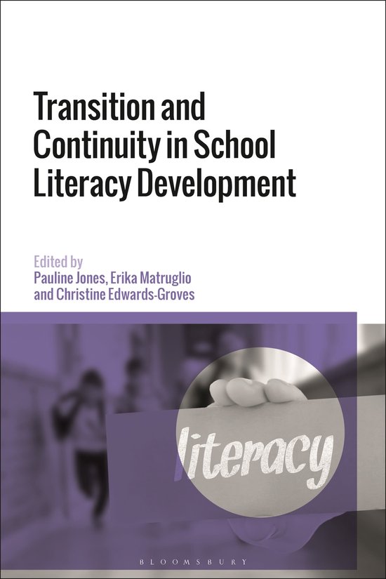 Transition and Continuity in School Literacy Development - cover