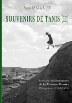 Souvenirs de Tanis 2 - Souvenirs de Tanis (II)