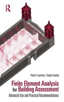 Assessment, Repair and Strengthening for the Conservation of Structures- Finite Element Analysis for Building Assessment