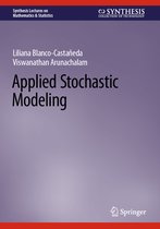 Synthesis Lectures on Mathematics & Statistics- Applied Stochastic Modeling