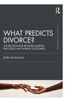 Psychology Press & Routledge Classic Editions- What Predicts Divorce?