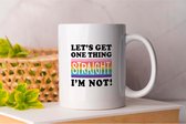 Tasse Let's une chose directement, je ne le suis pas ! - Gay - Pride - LGBTQ - Égalité - Amour fier - Queer - Rainbow - Cadeau - Cadeau - Mignon - Hétéro