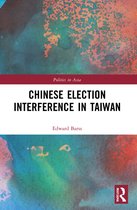 Politics in Asia- Chinese Election Interference in Taiwan