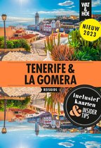 Wat & Hoe reisgids - Tenerife & La Gomera