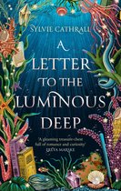 The Sunken Archive - A Letter to the Luminous Deep