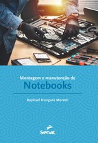 Série Informática - Montagem e manutenção de notebooks