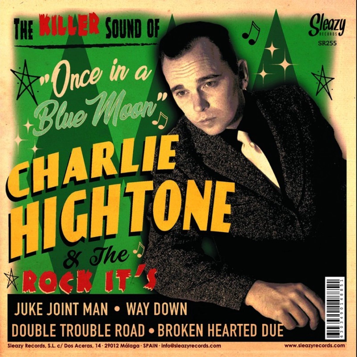 Charlie Hightone & The Rock It's - Breaking Up The Charts/Once In A Blue Moon (2 7" Single)