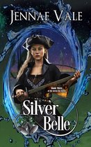 Silver Belle: Book 3 of the Green Sky Series