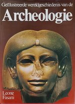 Geïllustreerde wereldgeschiedenis van de Archeologie