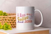 Mok I Run on Coffee and Jesus - God - Jesus - Blessed - Faith - God is Good - Holy Spirit - Jesus Love you - Church - Kerk - Gift - Cadeau