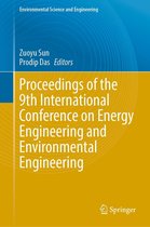 Environmental Science and Engineering - Proceedings of the 9th International Conference on Energy Engineering and Environmental Engineering