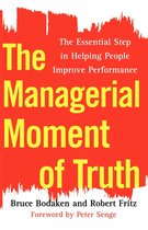 The Managerial Moment of Truth