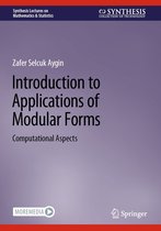 Synthesis Lectures on Mathematics & Statistics - Introduction to Applications of Modular Forms