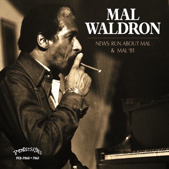Mal Waldron - Mal '81 & News: Run About Mal (2 CD)
