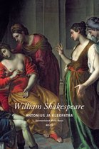 Shakespeare - Antonius ja Kleopatra