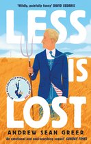 An Arthur Less Novel - Less is Lost