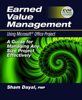Earned Value Management Using Microsoft Office Project