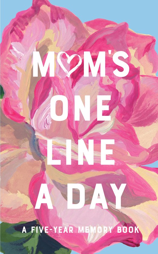 Mom's One Line a Day - Dagboek voor 5 jaar - A Five-Year Memory Book