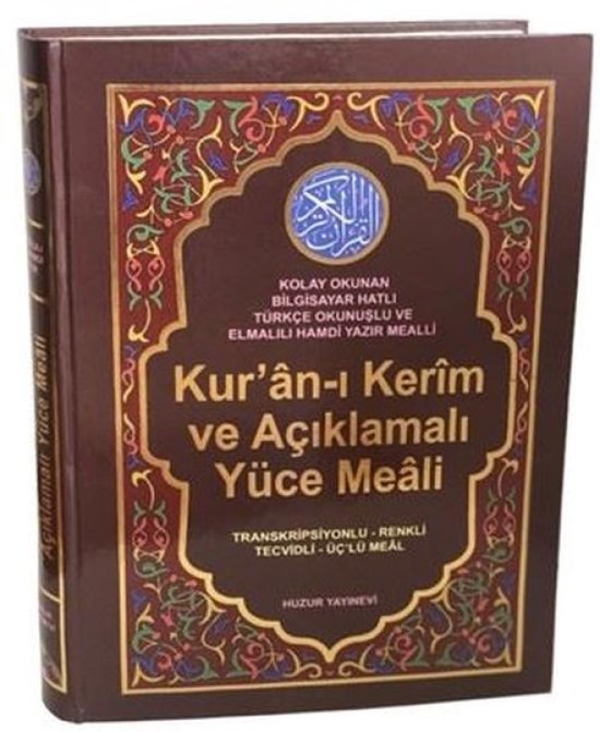 Kur'an-Ä± Kerim ve AÃ§Ä±klamalÄ± YÃ¼ce Meali - Cami Boy - TÃ¼rkÃ§e OkunuÅŸlu - Tecvidli-ÃœÃ§lÃ¼ Meal