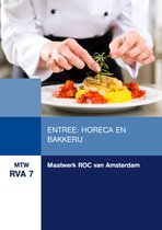 Maatwerk ROC van Amsterdam: Entree Horeca en Bakkerij