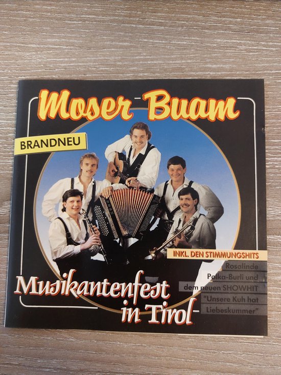 Musikantenfest in Tirol von Moser Buam