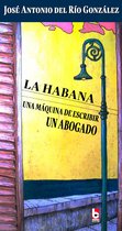 La Habana, una máquina de escribir, un abogado