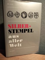 Silberstempel aus aller Welt