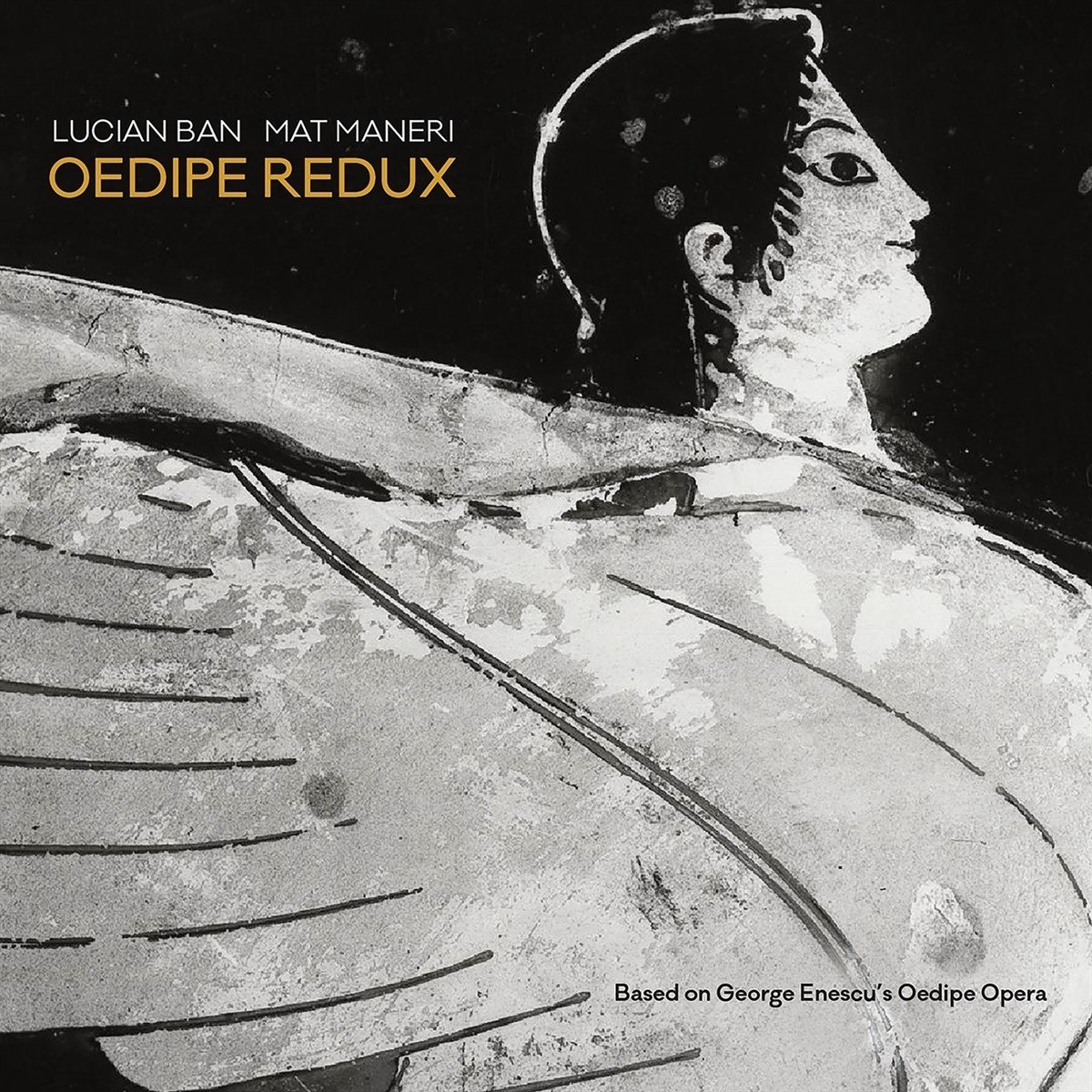Lucian Ban & Mat Maneri - Oedipe Redux (Based On George Enescu's Oedipe Opera) (CD)